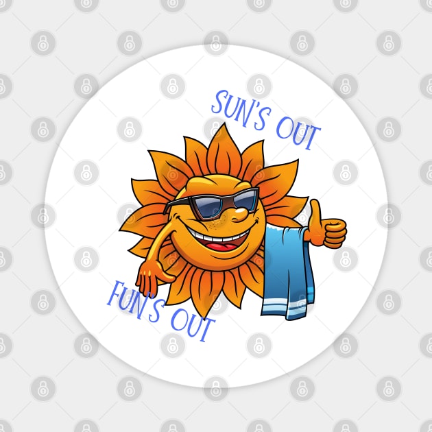 Sun's Out Fun's Out Magnet by Weird Lines